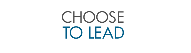 Choose To Lead