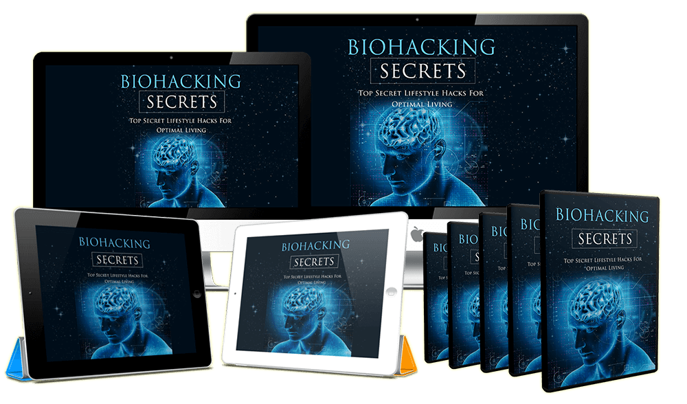 Bio hacking Secrets