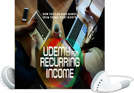 Udemy For Recurring Income